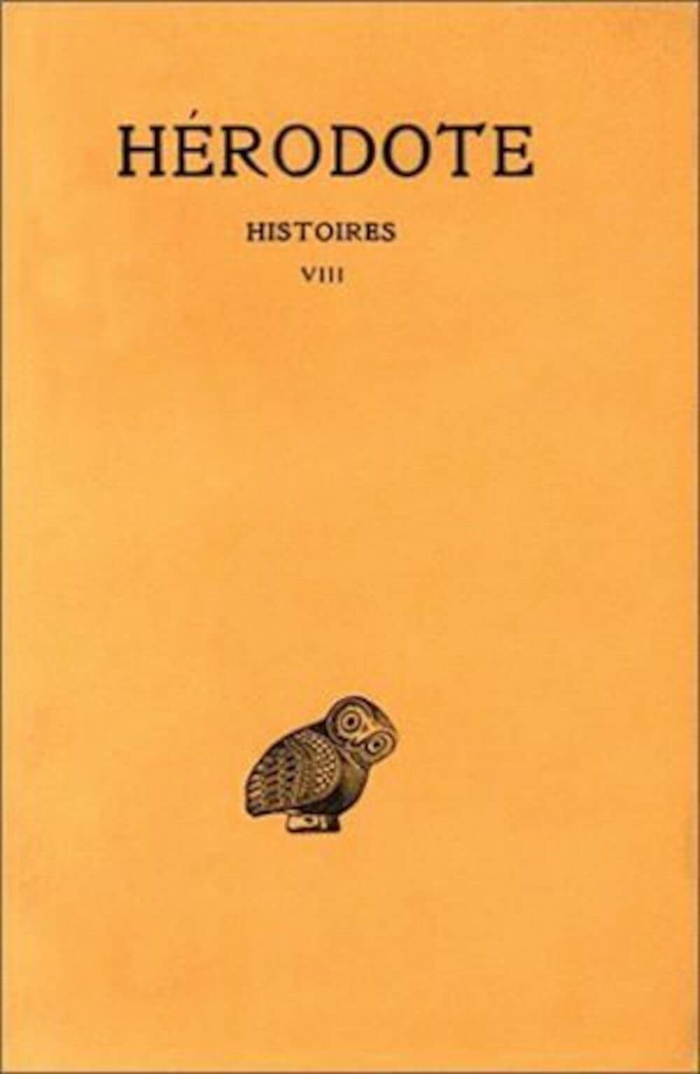 Histoires, tome 8 : Uranie, Livre VIII 9782251001487