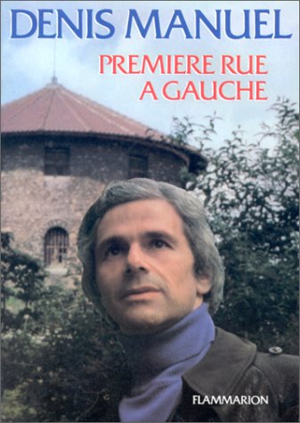 Première rue à gauche 9782080642080