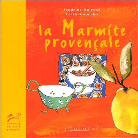 La marmite provençale 9782841351374
