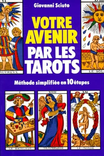 Votre avenir par les tarots 9782733900475