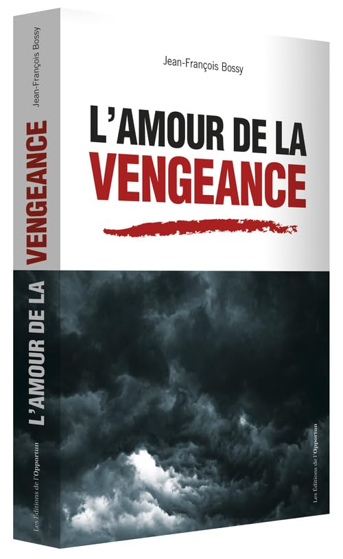 L'Amour de la vengeance 9782360753598