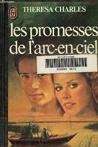 Les promesses de l'arc-en-ciel 9782277213499