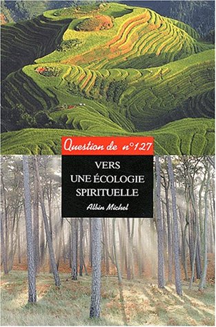 Vers une écologie spirituelle 9782226132833