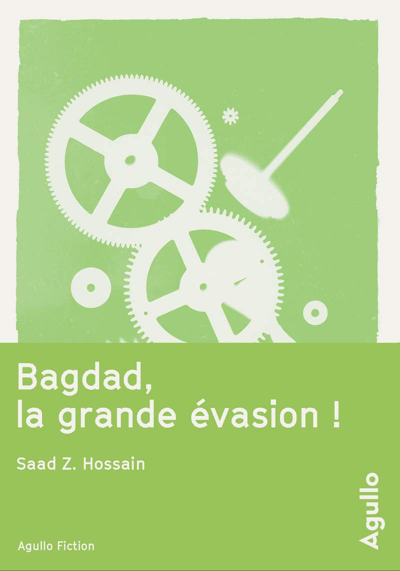 bagdad, la grande évasion ! 9791095718222