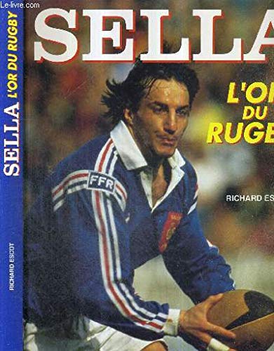 Sella: L'or du rugby 9782263023576
