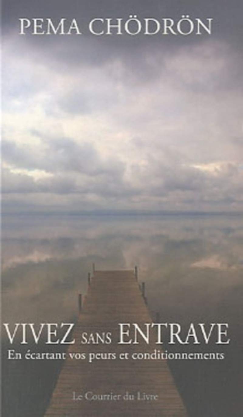Vivez sans entrave 9782702907924