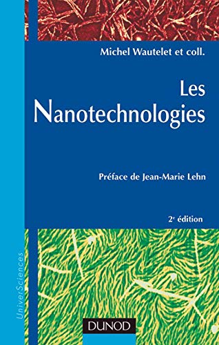 Les Nanotechnologies 9782100507306