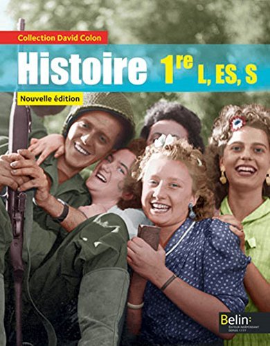 Histoire - 1re L, ES, S (2015): Manuel élève - Grand format 9782701193465