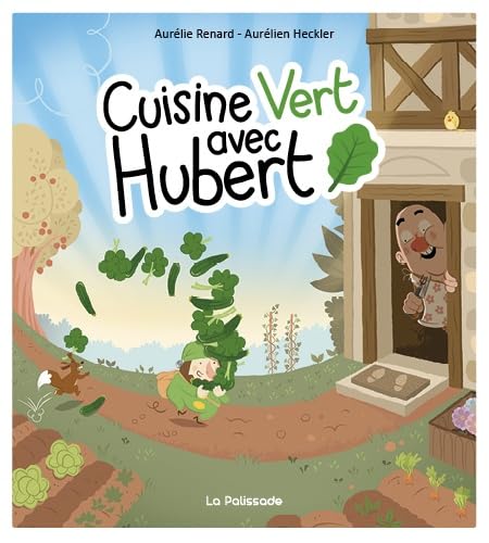 Cuisine vert avec Hubert 9791091330091