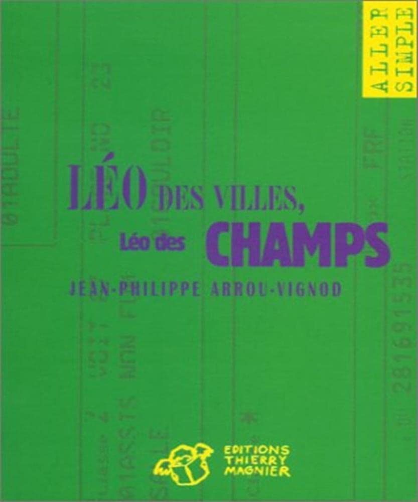 Léo des villes, Léo des champs 9782844200037