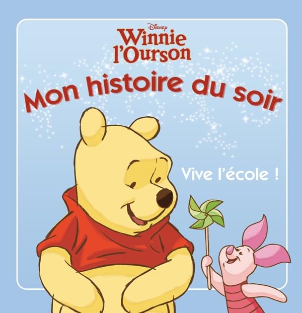 Winnie, Vive l'Ecole, MON HISTOIRE DU SOIR 9782014601510