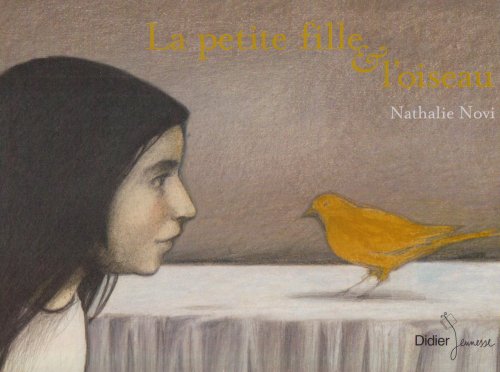 La petite fille et l'oiseau 9782278059607
