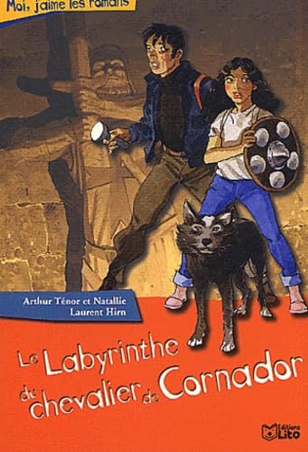 Le labyrinthe du chevalier de Cornador 9782244458113
