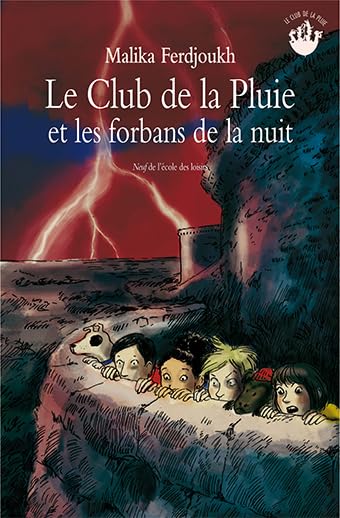 Club de la pluie et les forbans de la nuit (Le) 9782211228220