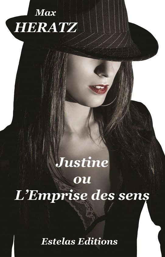 Justine ou l'emprise des sens 9791093167268