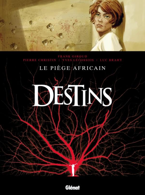 Destins - Tome 03: Le Piège africain 9782723467490