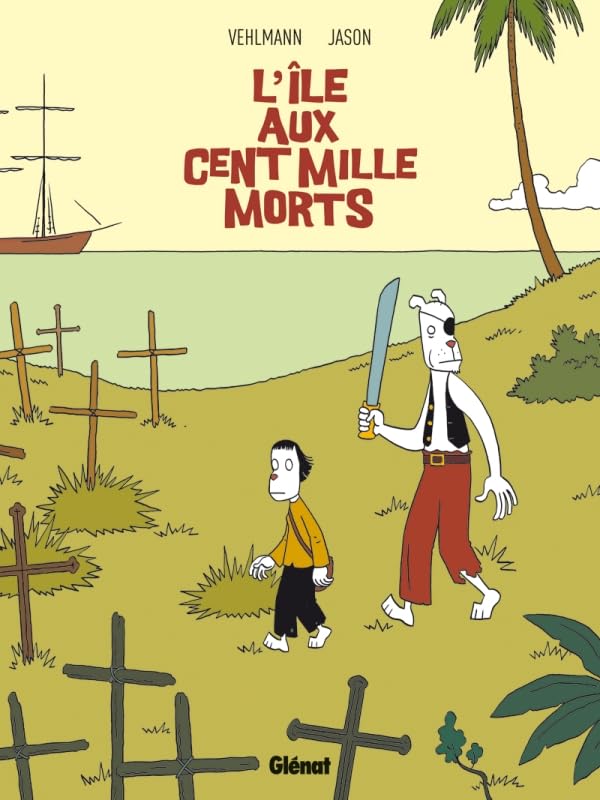 L'Île aux cent mille morts 9782723476799