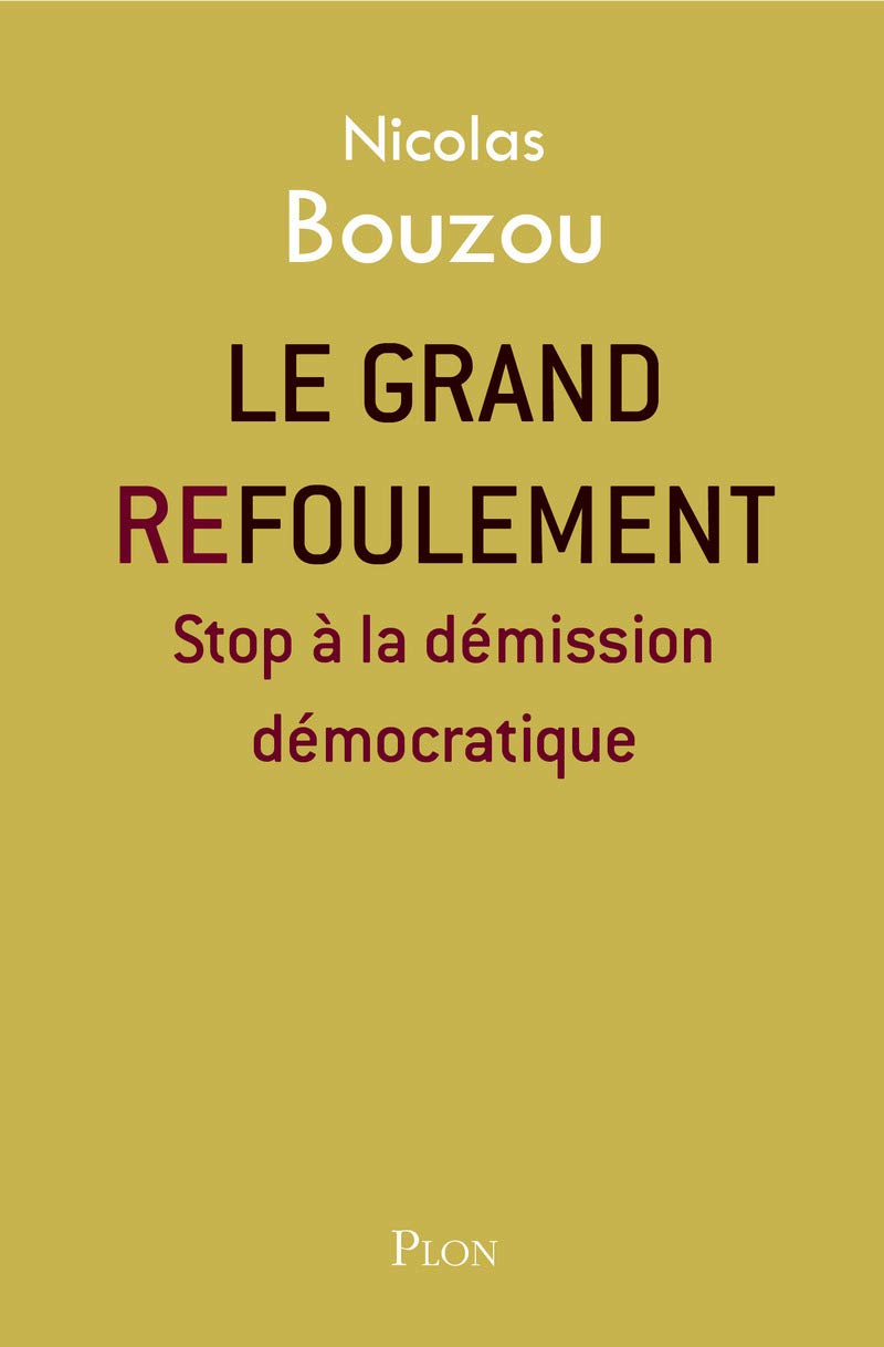 Le grand refoulement 9782259230278