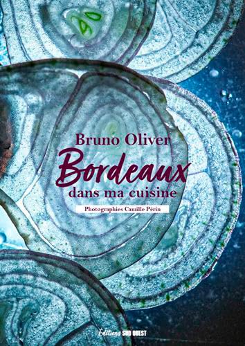 Ma Cuisine De Bordeaux 9782817708287