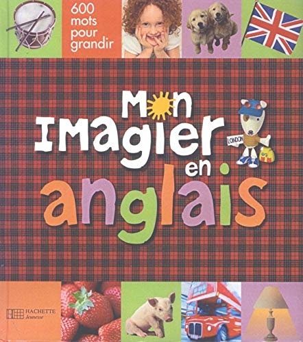 Mon imagier en Anglais 9782013912112