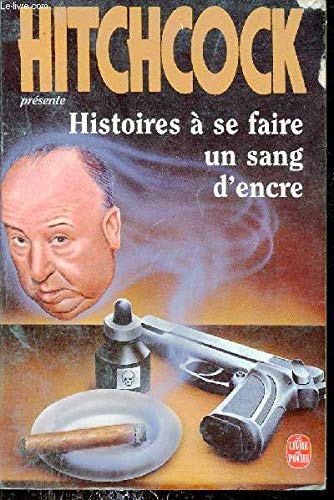 Histoires à se faire un sang d'encre 9782253138525