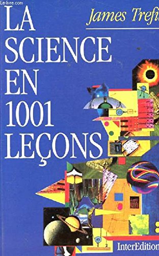 La science en 1001 leçons 9782729604615