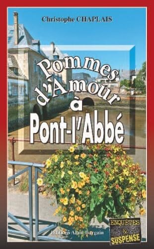 Pommes d’amour à Pont-l’Abbé 9782355508790