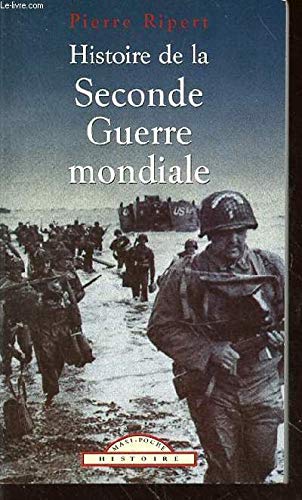 Histoire de la Seconde Guerre Mondiale 9782743432201