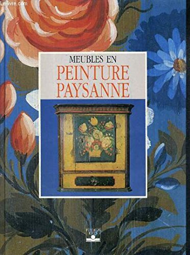 Meubles en peinture paysanne 9782215021742