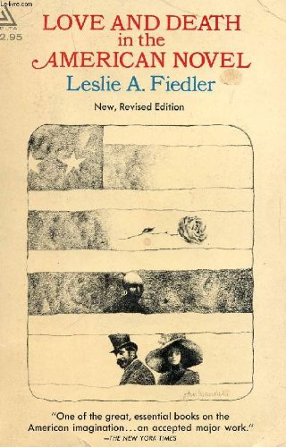 Love and Death in The American Novel 
