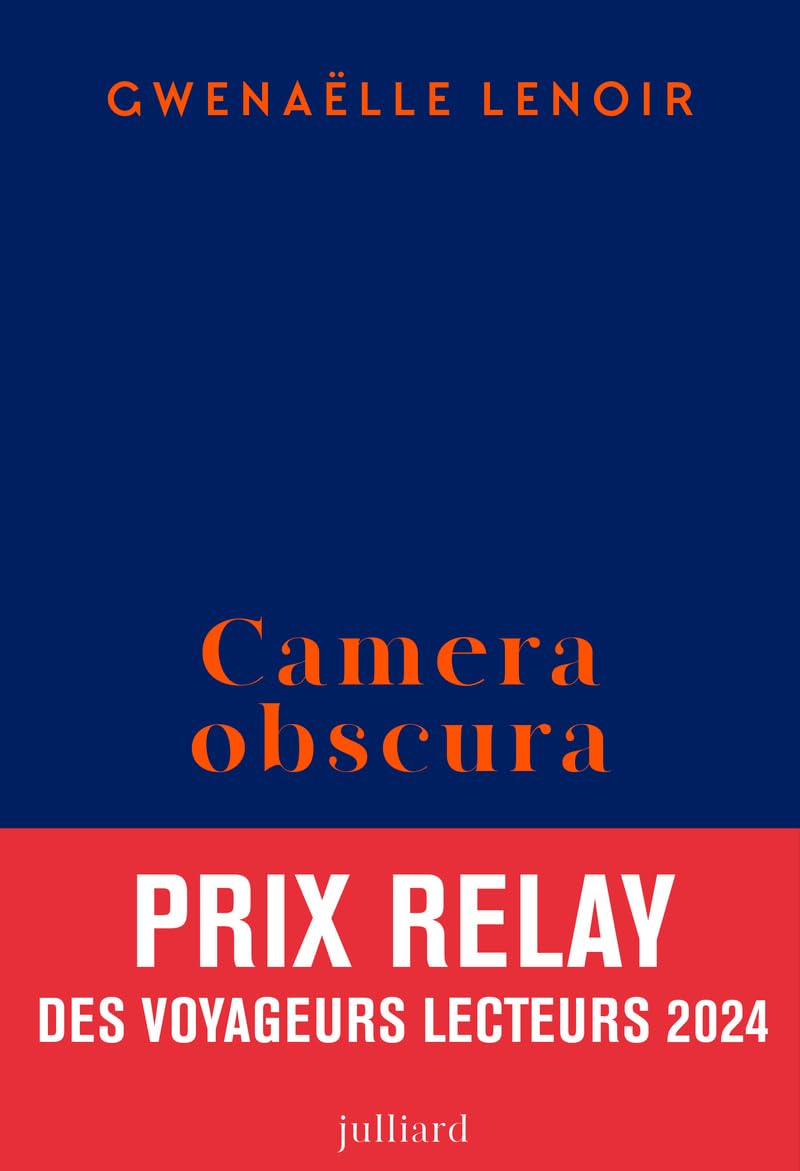 Camera obscura - Prix Relay des voyageurs lecteurs 2024 9782260056249