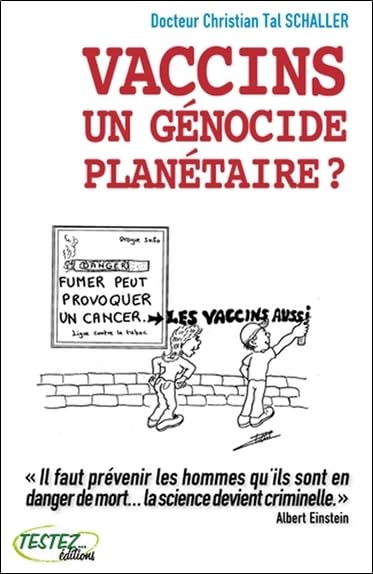 Vaccins, un génocide planétaire ? 9782874610622