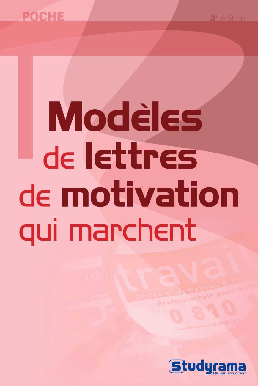 Modèles de lettres de motivation qui marchent 9782759007318