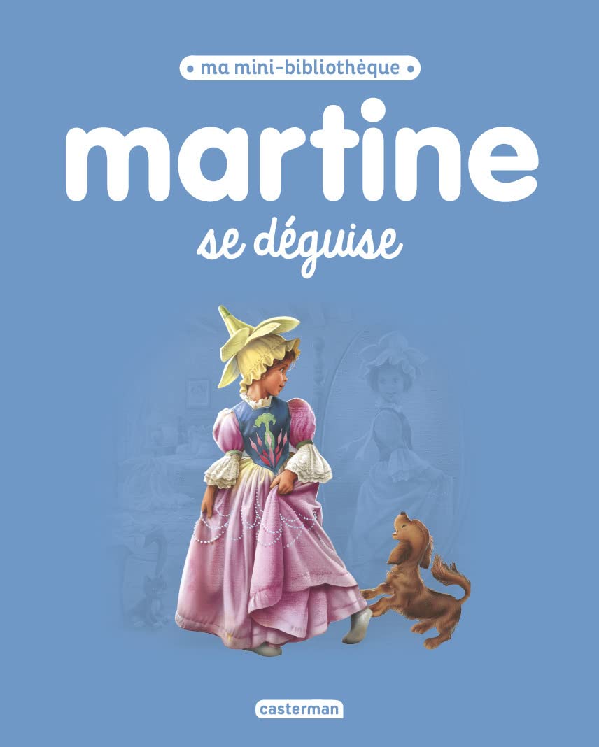 Martine, ma mini bibliothèque - Martine se déguise 9782203224438