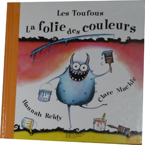 La folie des couleurs 9782012917279