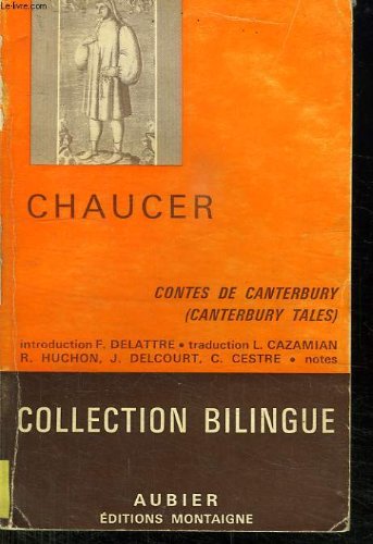 CHAUCER. LES CONTES DE CANTERBURY. 