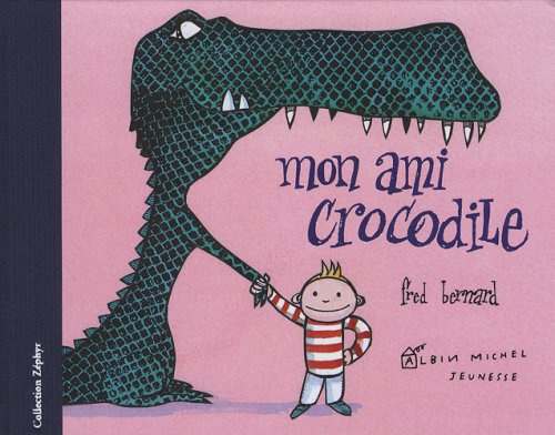 Mon ami crocodile -nvelle éd.- 9782226183217
