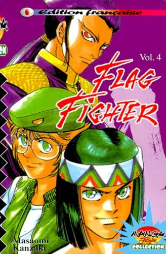 Flag fighter, tome 4 9782910104771
