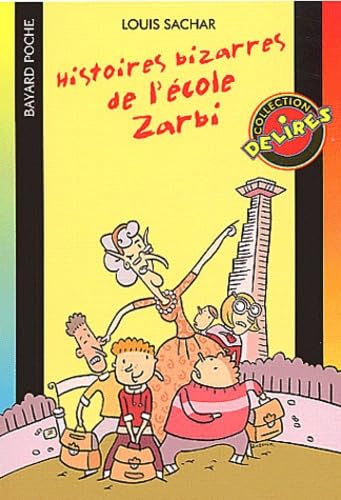 Histoire bizarres de l'école zarbi 9782747007597