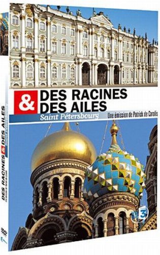 Des racines et des ailes : St Petersbourg 3333297291538