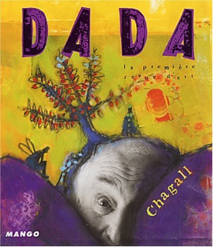 Revue Dada, numéro 89 : Chagall l'enchanteur 9782740415436