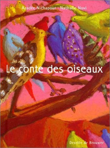 Le Conte des oiseaux 9782220049496