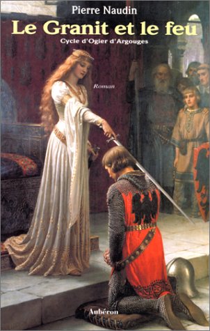 Le granit et le feu 9782908650136