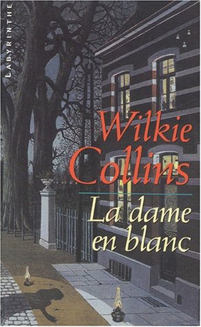 La Dame en blanc 9782702497272