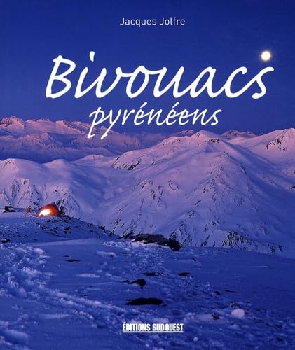 Bivouacs pyrénéens 9782879018676