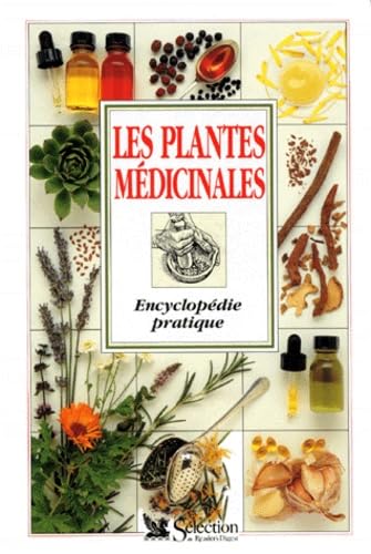 Les Plantes Medicinales. Encyclopedie Pratique 9782709804905