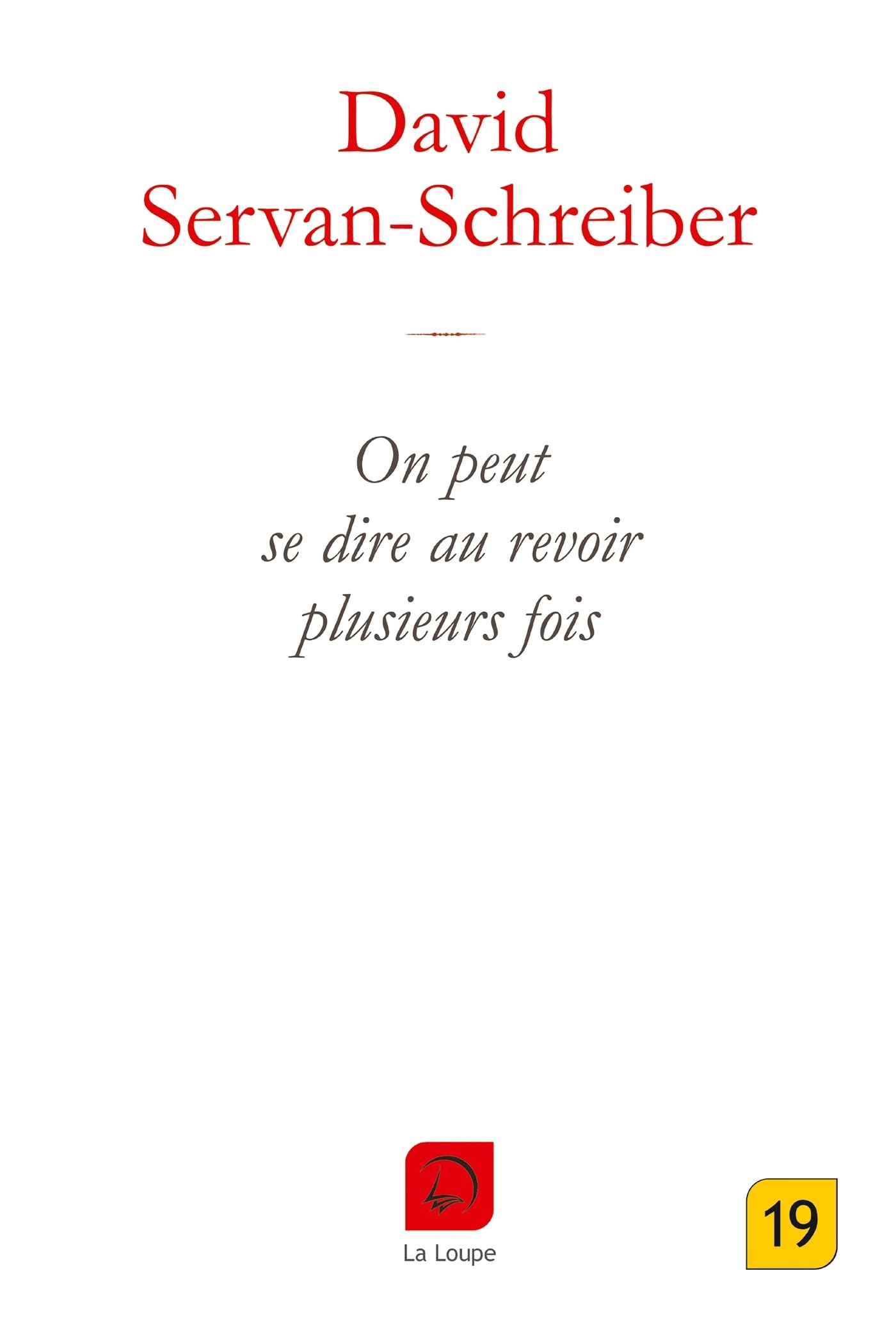 On peut se dire au revoir plusieurs fois 9782848683928