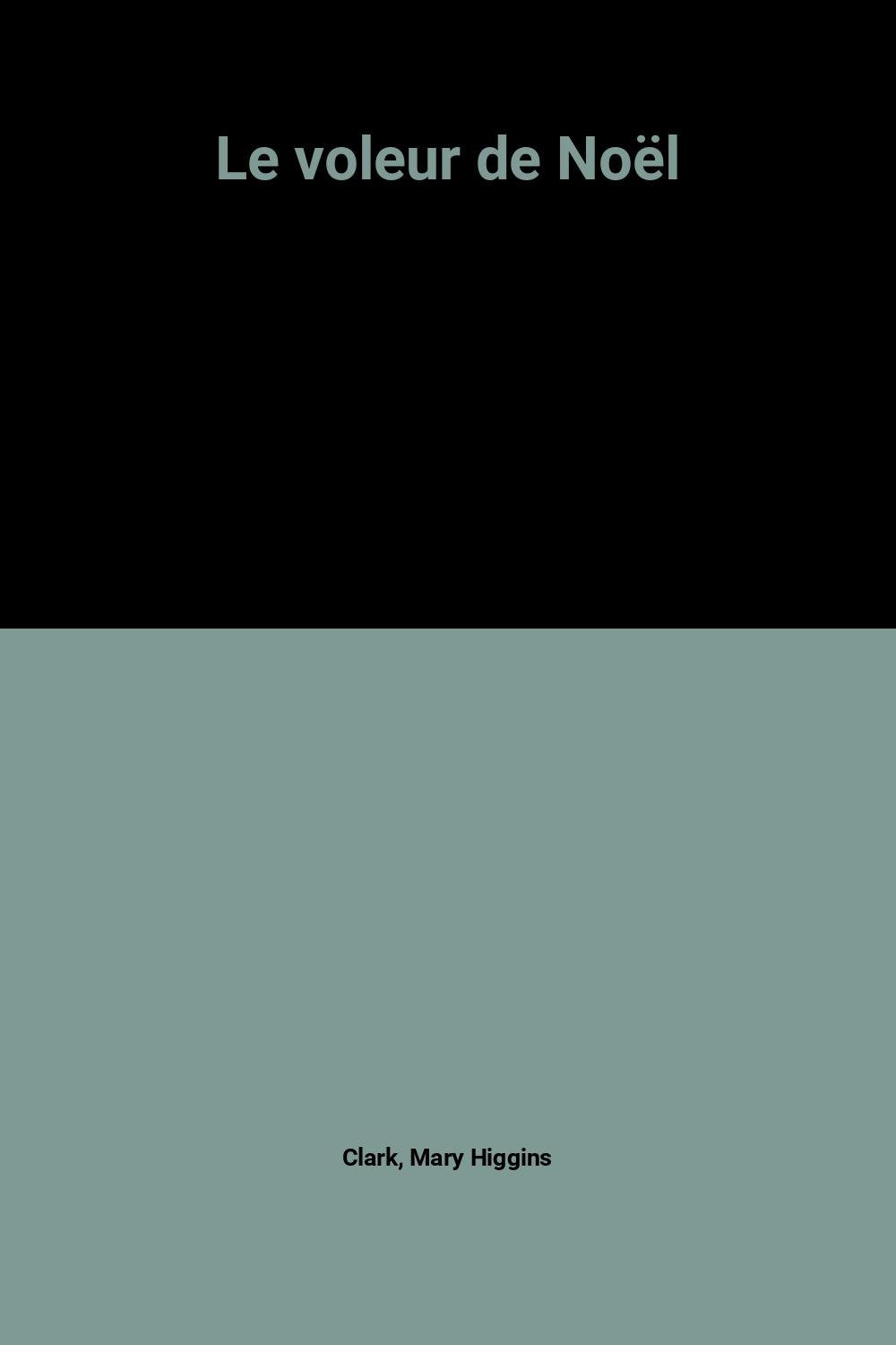 Le voleur de Noël 9782286002558