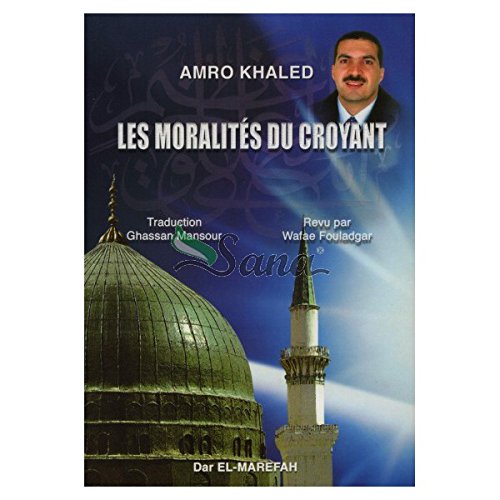 Moralites du croyant (les) 9789953429892