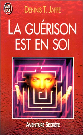 La guérison est en soi 9782277233541
